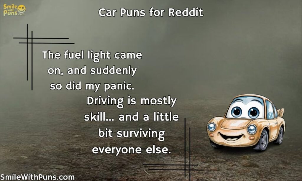 Car puns for reddit