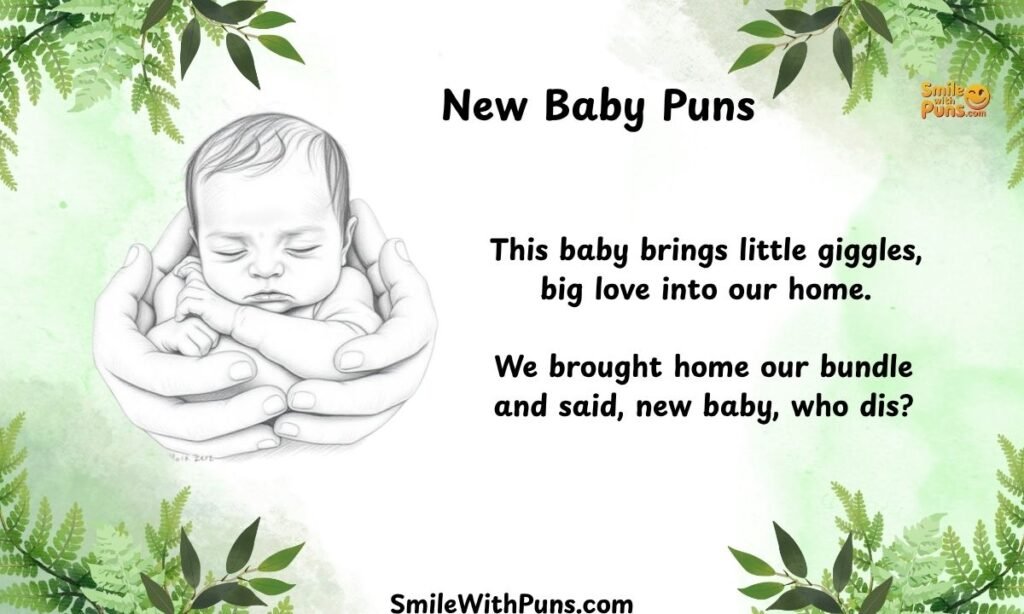 New Baby Puns