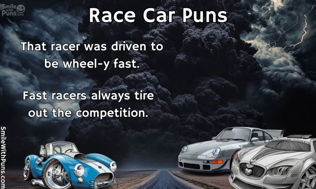 Race Car Puns