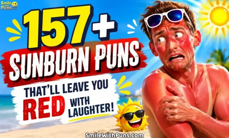 157+ Sunburn Puns That'll Leave You Red with Laughter