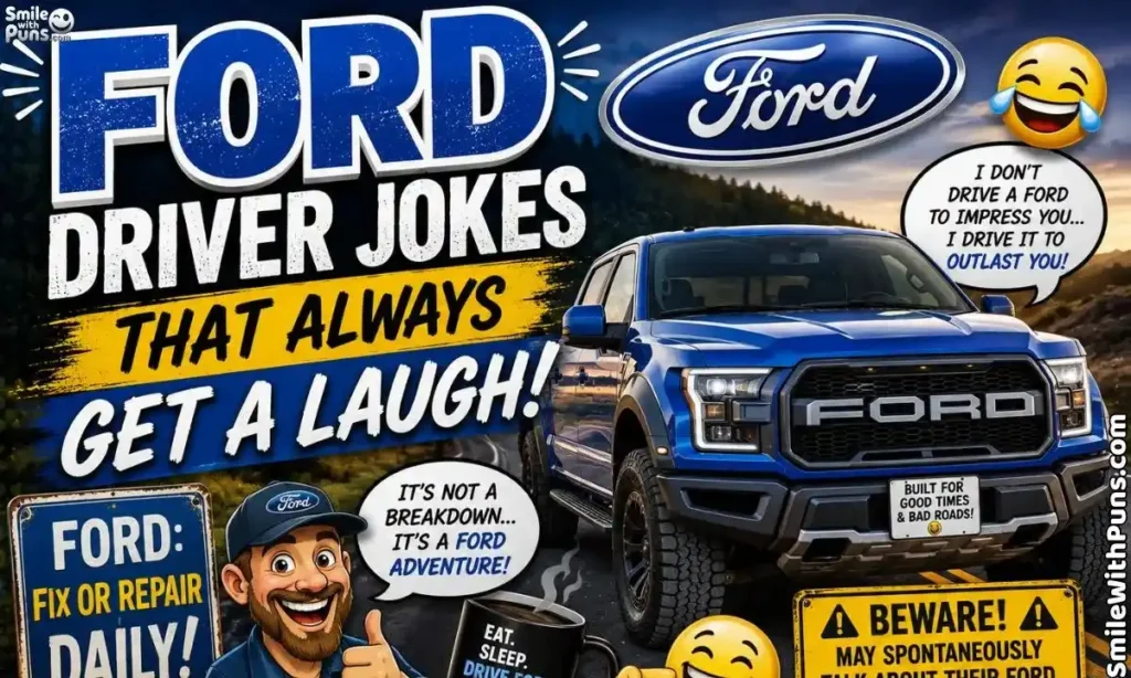 Ford Driver Jokes That Always Get a Laugh
