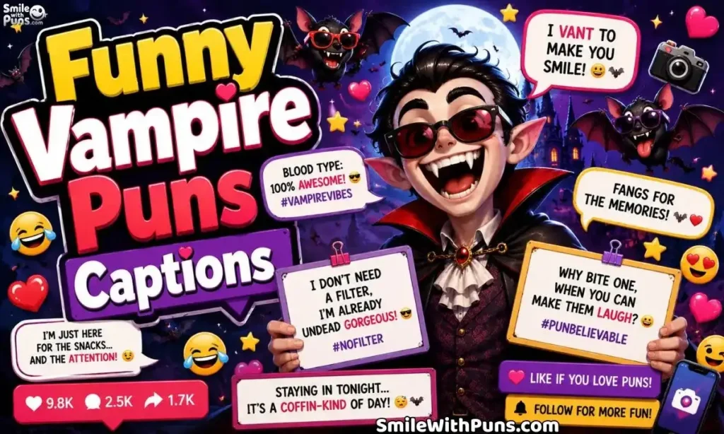 Funny Vampire Puns Captions