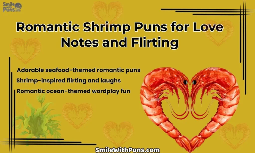 Romantic Shrimp Puns for Love Notes and Flirting