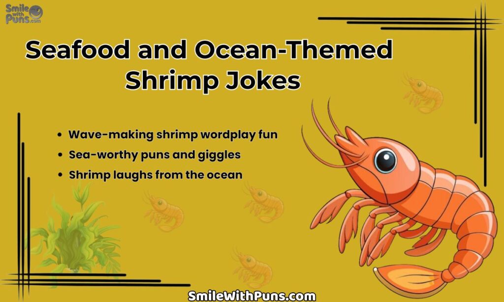 Seafood and Ocean-Themed Shrimp Jokes