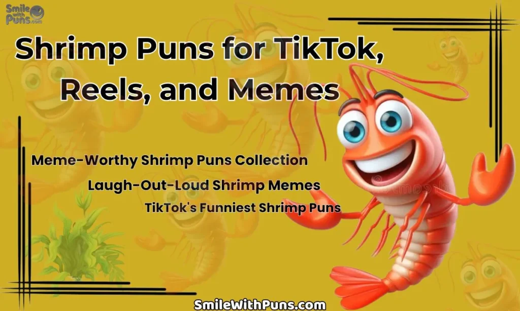 Shrimp Puns for TikTok, Reels, and Memes