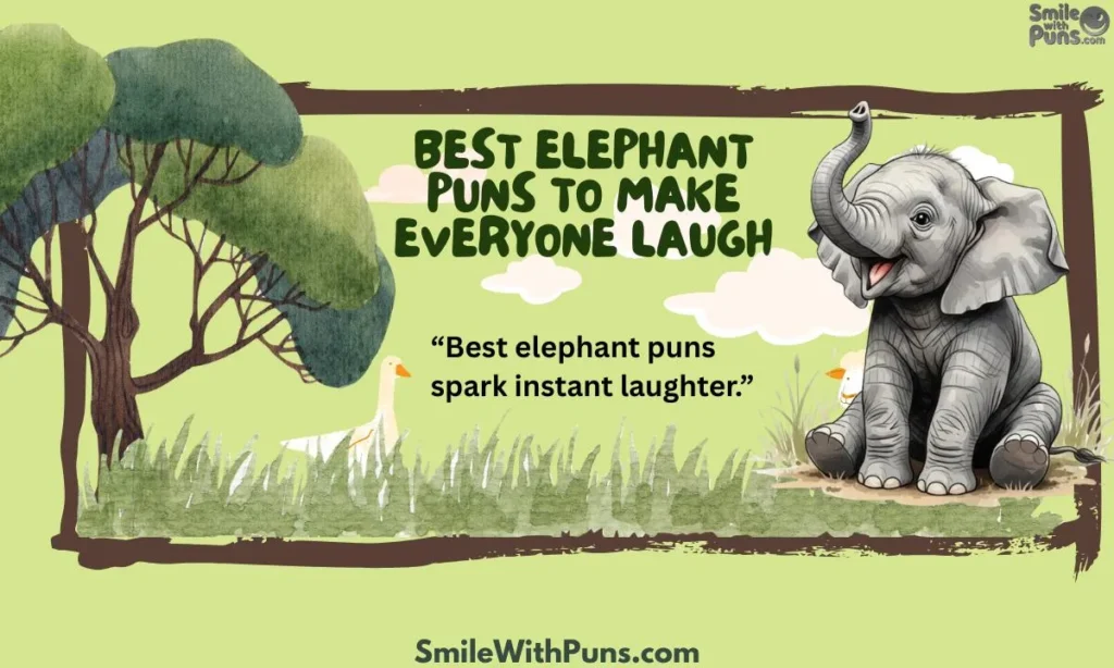 Best Elephant Puns to Make Everyone Laugh
