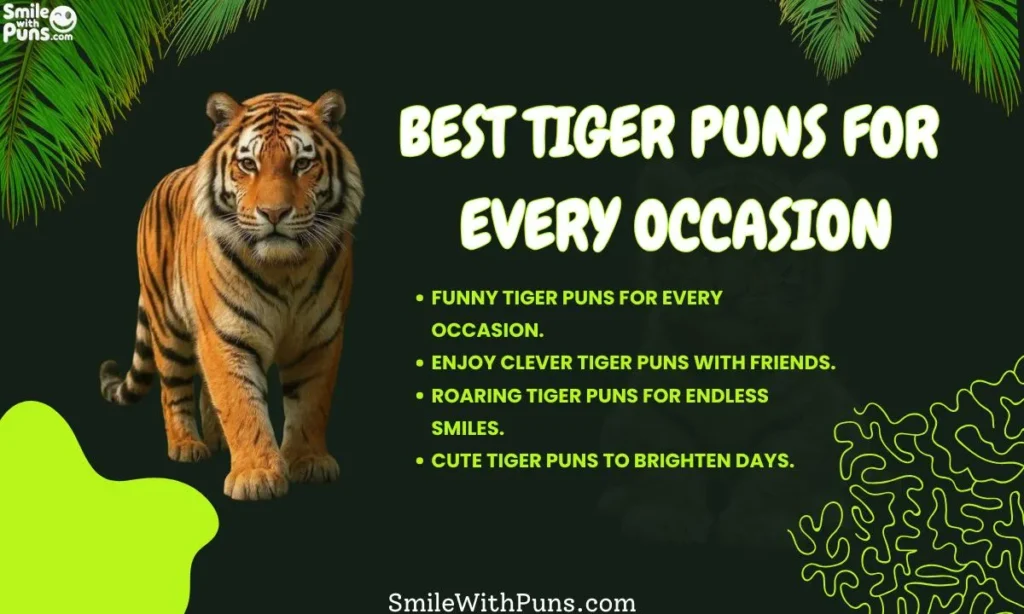 Best Tiger Puns for Every Occasion