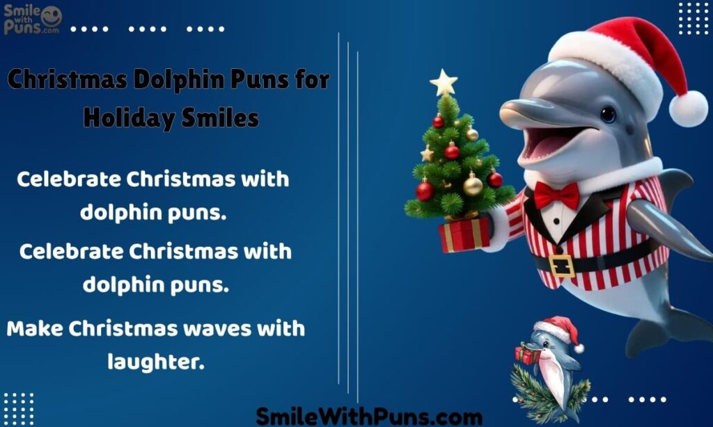 Christmas Dolphin Puns for Holiday Smiles
