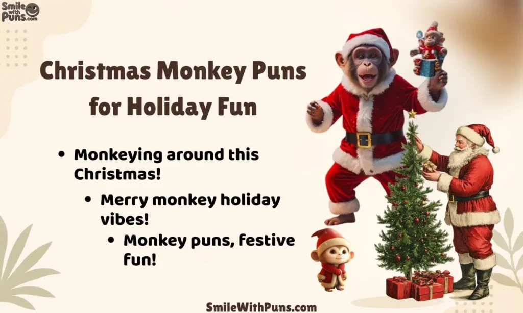 Christmas Monkey Puns for Holiday Fun