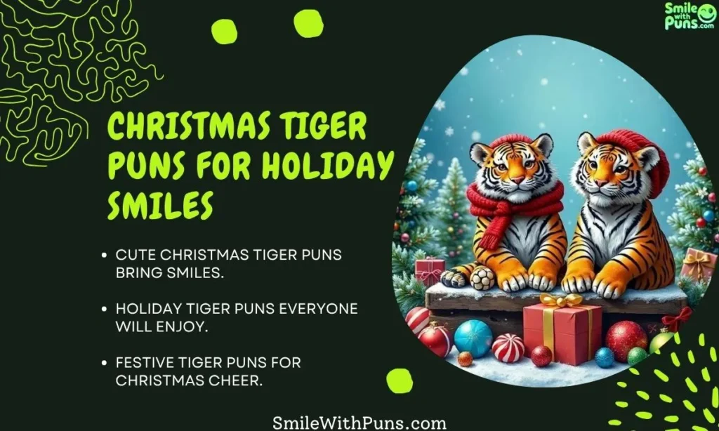 Christmas Tiger Puns for Holiday Smiles
