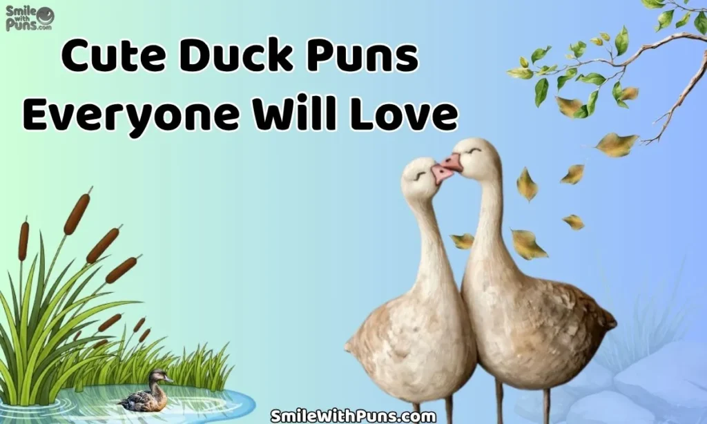Cute Duck Puns Everyone Will Love