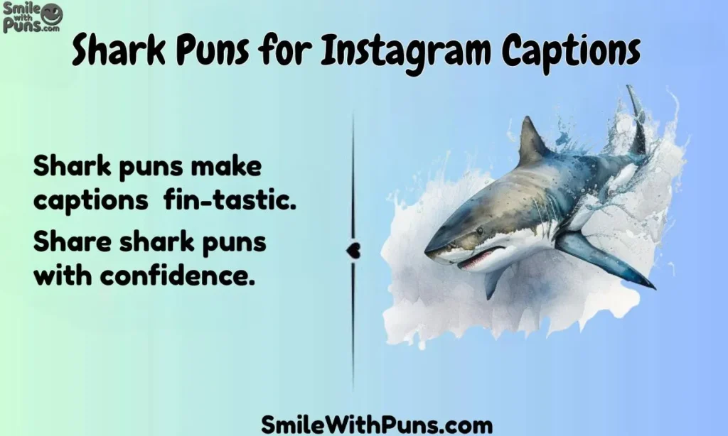 Shark Puns for Instagram Captions